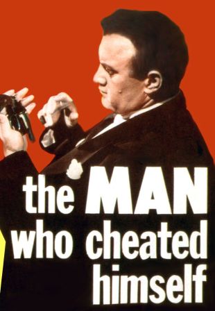 The Man Who Cheated Himself