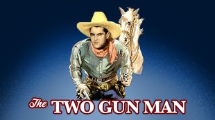 Two Gun Man