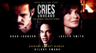 Cries Unheard: The Donna Yaklich Story