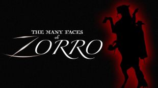 The Many Faces of Zorro