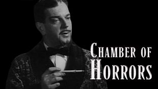 Chamber of Horrors