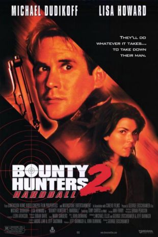 Bounty Hunters 2: Hardball