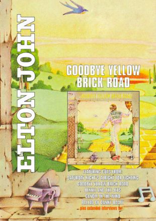 Elton John: Goodbye Yellow Brick Road