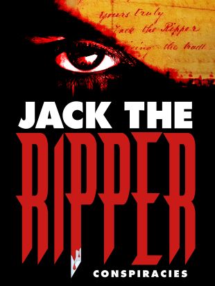 Jack the Ripper Conspiracies