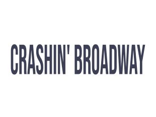 Crashin' Broadway