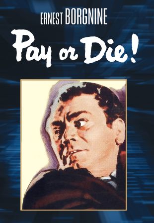 Pay or Die