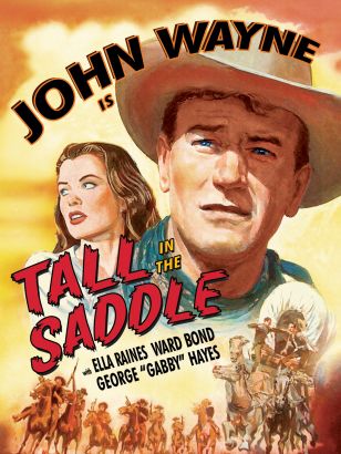 Tall in the Saddle (1941) - Edwin L. Marin | Synopsis, Characteristics ...