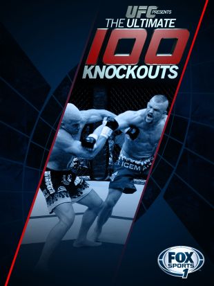 UFC Ultimate 100 Knockouts