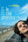 Le ciel attendra