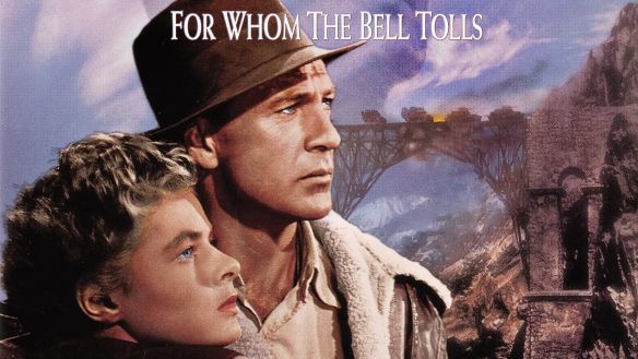 For Whom The Bell Tolls 1943 Sam Wood Synopsis Characteristics   ForWhomtheBellTolls 169 