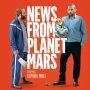 News from Planet Mars