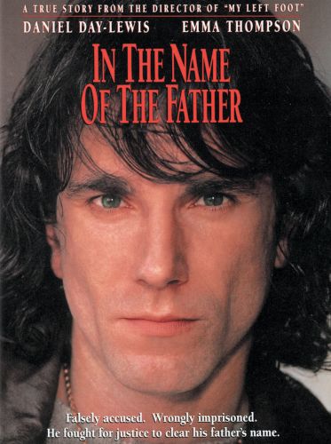 In The Name Of The Father 1993 Jim Sheridan Cast And Crew Allmovie