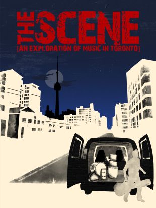 The Scene: An Exploration of Music in Toronto