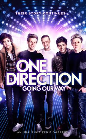 One Direction - Going Our Way (An Unauthorised Bio)