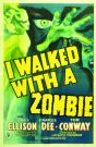 I Walked With a Zombie