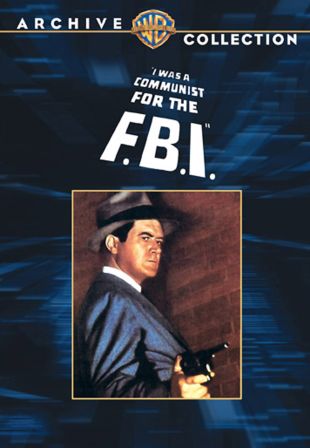 I Was a Communist for the FBI