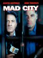 Mad City