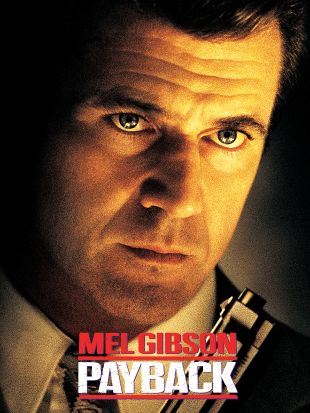 Payback 1999 Brian Helgeland Synopsis Characteristics Moods Themes And Related Allmovie