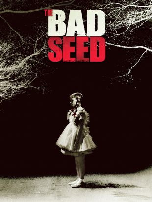 The Bad Seed