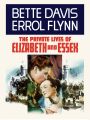 The Private Lives of Elizabeth and Essex