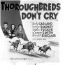 Thoroughbreds Don't Cry