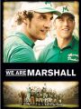 We Are Marshall