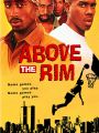 Above the Rim