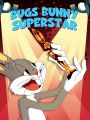 Bugs Bunny Superstar