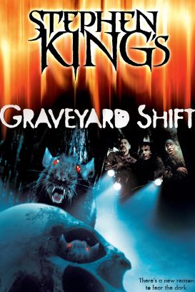 Graveyard Shift (1990) Graveyard Shift (1990)