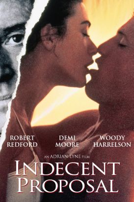 Indecent Proposal (1993) Indecent Proposal (1993)