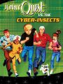 Jonny Quest vs. the Cyber Insects