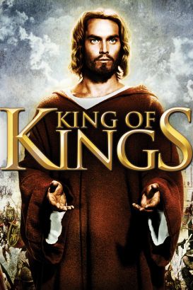 King of Kings (1961) - Nicholas Ray | Synopsis ...