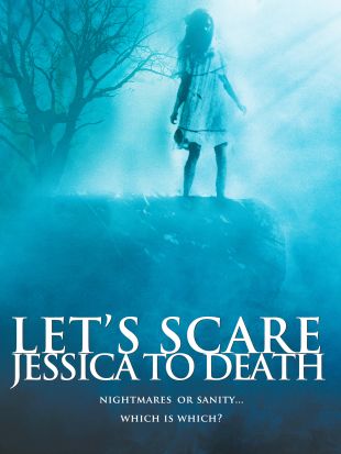 Let's Scare Jessica to Death