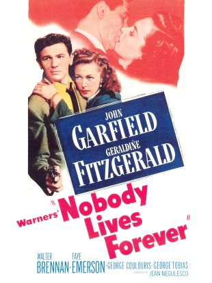 Nobody Lives Forever