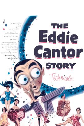 The Eddie Cantor Story (1953) The Eddie Cantor Story (1953)