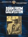 The Man from Galveston