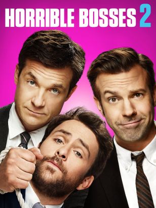 2014 Horrible Bosses 2 2014 Horrible Bosses 2