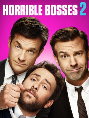 2014 Horrible Bosses 2