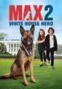 Max 2: White House Hero