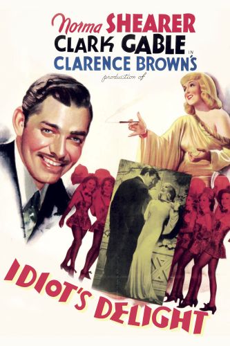 Idiot's Delight (1939) - Clarence Brown | Synopsis, Characteristics ...