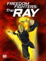 DC Freedom Fighters: The Ray