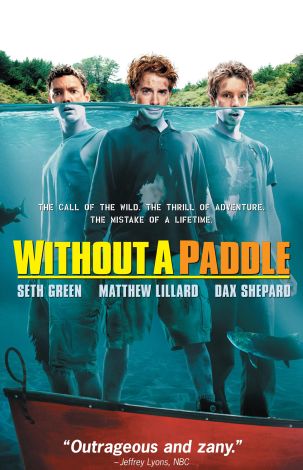 Without a Paddle