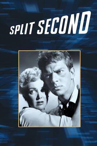 Split Second 1953 Dick Powell Cast And Crew Allmovie