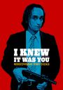 I Knew It Was You: Rediscovering John Cazale