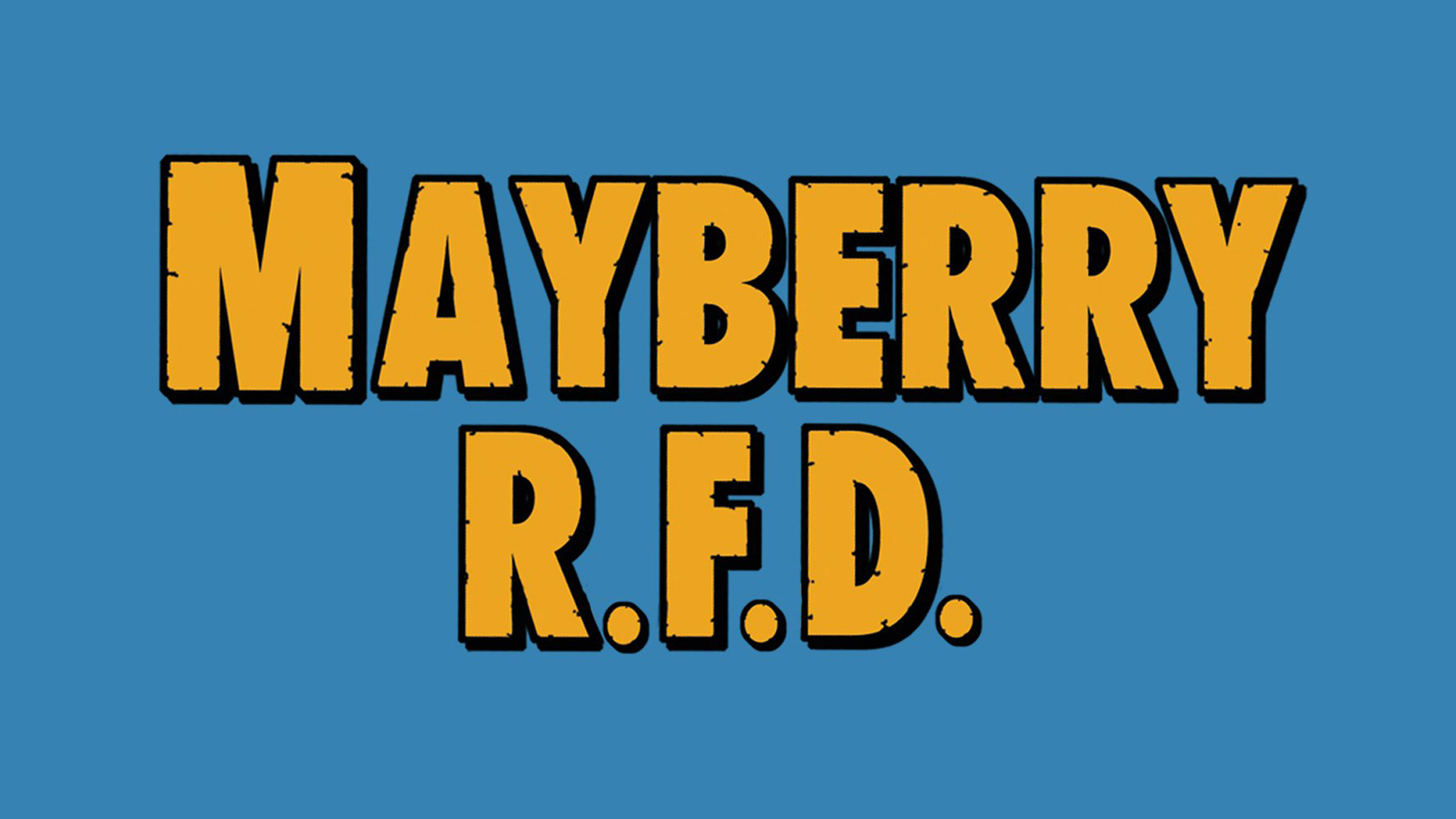 Mayberry R.F.D. | Frndly TV