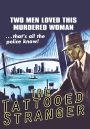 The Tattooed Stranger