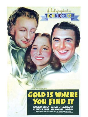 Gold Is Where You Find It (1938) Gold Is Where You Find It (1938)
