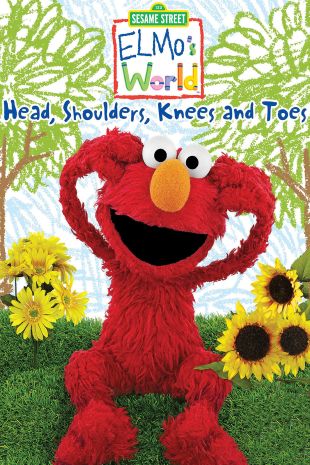 Elmo's World: Head, Shoulders, Knees and Toes