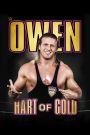 WWE: Owen - Hart of Gold