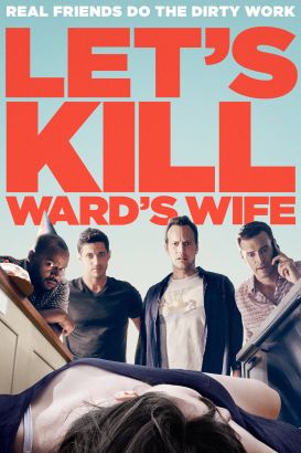 Let's Kill Ward's Wife (2014) Let's Kill Ward's Wife (2014)